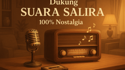 Mari Dukung SUARA SALIRA: 100% Nostalgia untuk Indonesia!