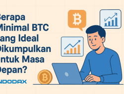 Mulai Nabung Bitcoin di Indodax: Target Aman dari 0.01 BTC sampai 1 BTC