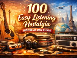 100 Easy Listening Nostalgia Indonesia Dan Mancanegara